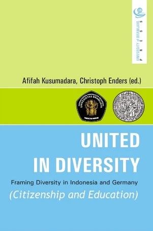 zur Vergrößerungsansicht des Bildes: Titelseite der Publikation-United in Diversity – Framing Diversity in Indonesia and Germany-2013